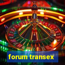 forum transex