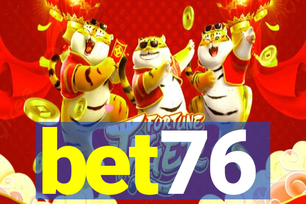 bet76