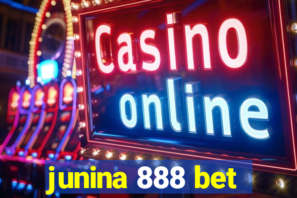 junina 888 bet