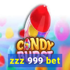 zzz 999 bet