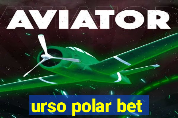 urso polar bet