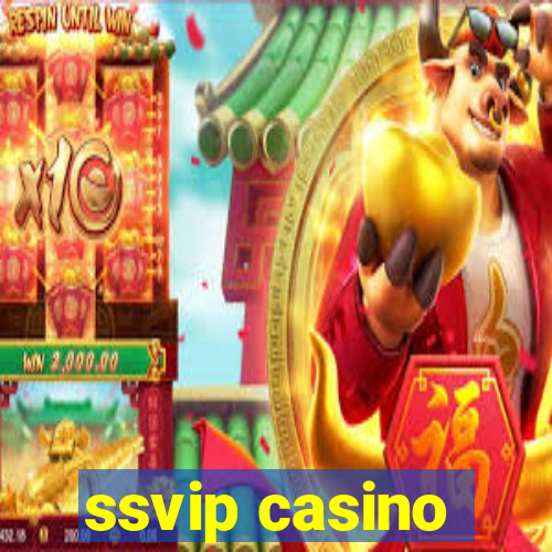 ssvip casino