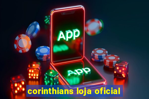 corinthians loja oficial