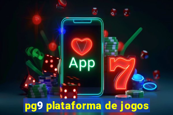 pg9 plataforma de jogos