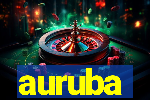 auruba