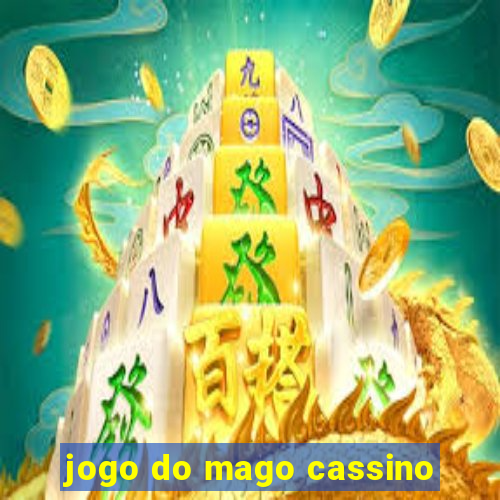 jogo do mago cassino