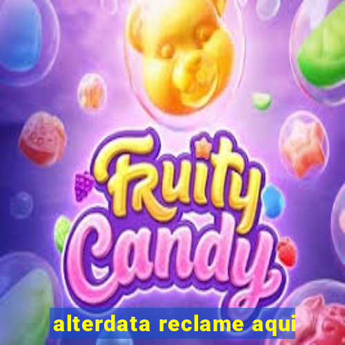 alterdata reclame aqui