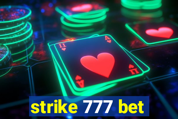 strike 777 bet