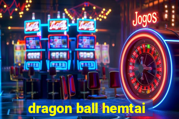 dragon ball hemtai