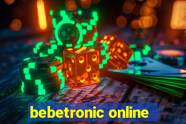 bebetronic online