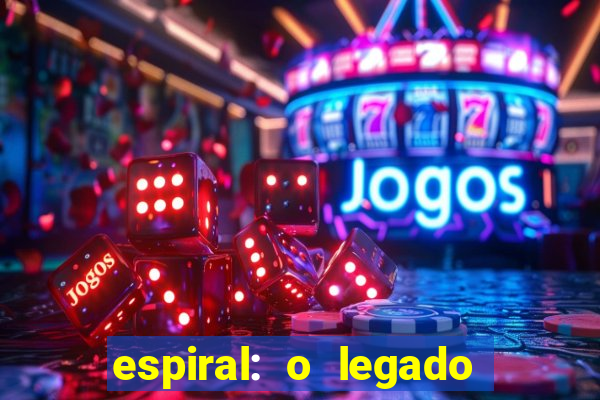 espiral: o legado de jogos mortais filme completo dublado