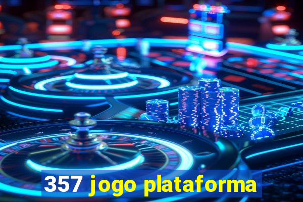 357 jogo plataforma