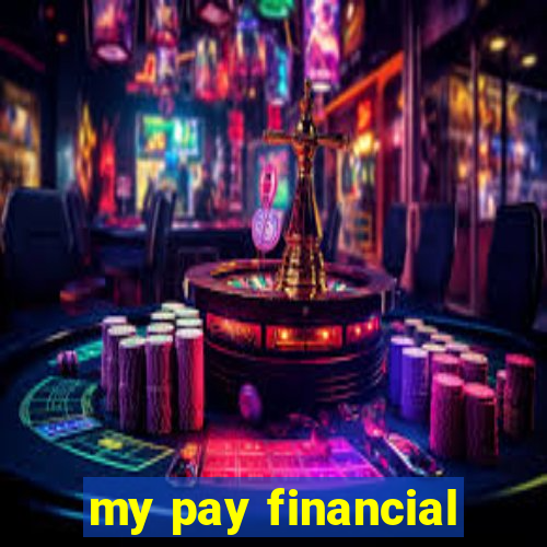 my pay financial