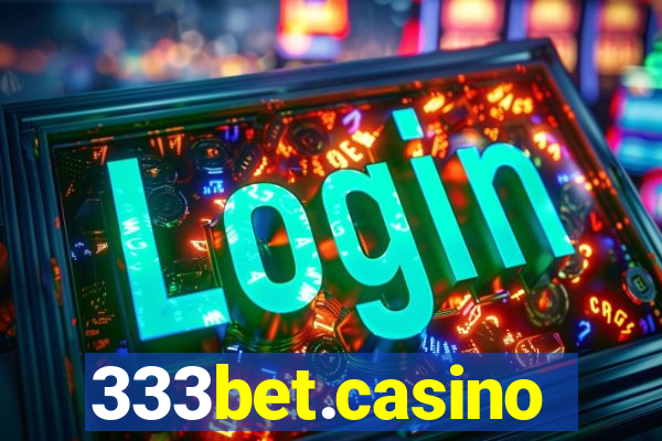 333bet.casino