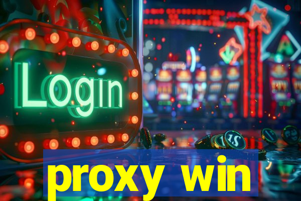 proxy win