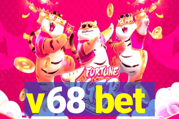 v68 bet