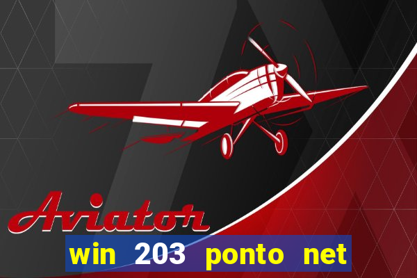 win 203 ponto net jogo download