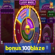 bonus100blaze