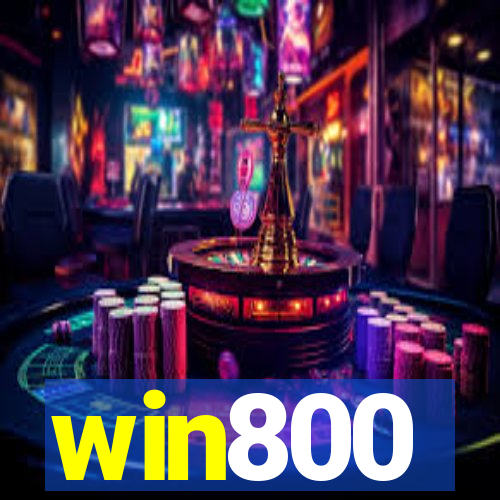 win800