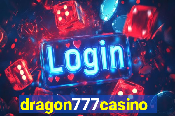 dragon777casino