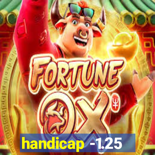 handicap -1.25