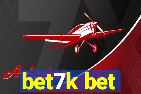 bet7k bet