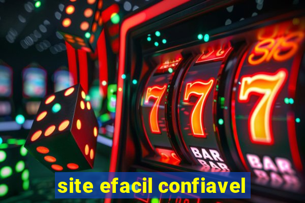 site efacil confiavel