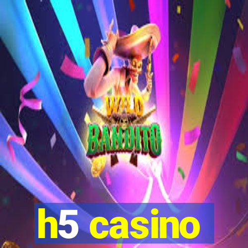 h5 casino