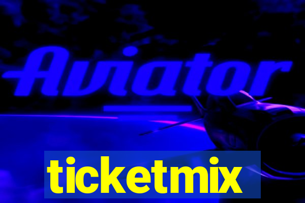 ticketmix