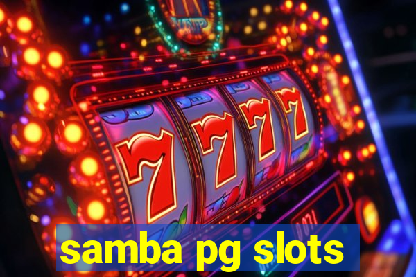 samba pg slots