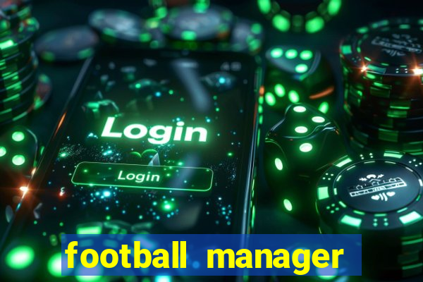 football manager 2024 crack status