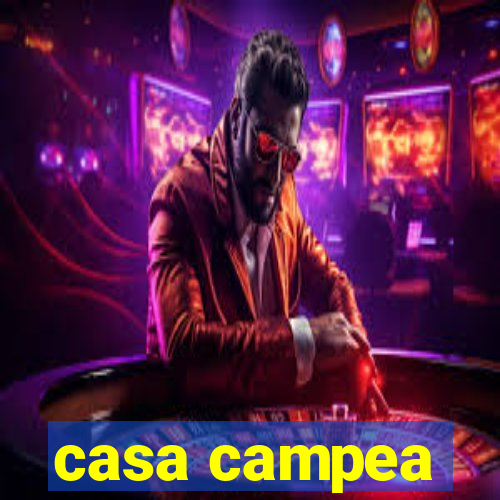 casa campea