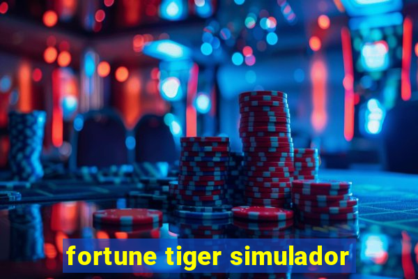 fortune tiger simulador