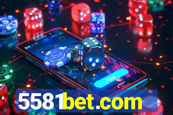 5581bet.com