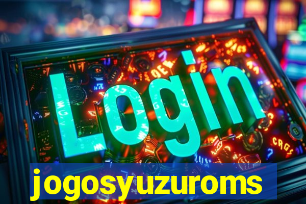 jogosyuzuroms