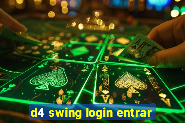 d4 swing login entrar