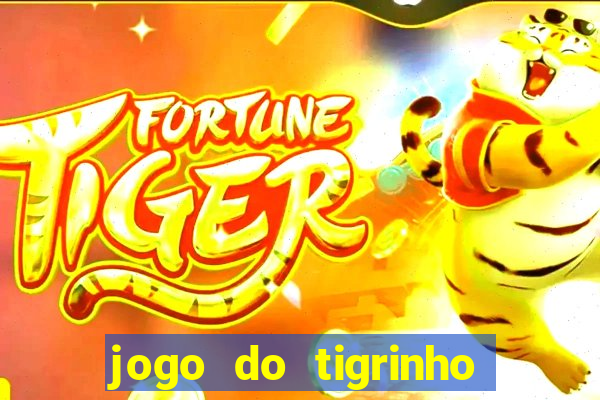 jogo do tigrinho depósito de r$ 5