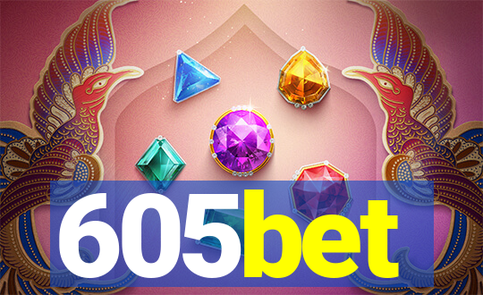 605bet