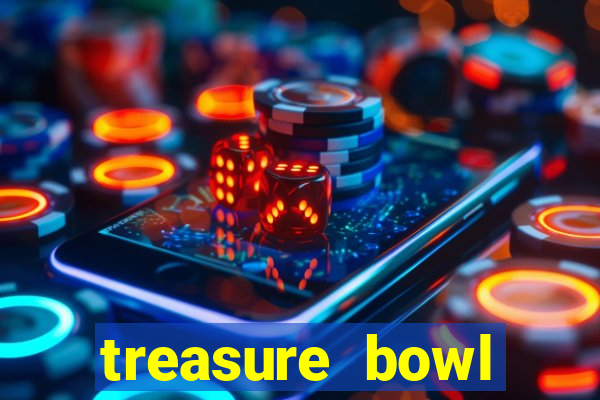 treasure bowl horário pagante