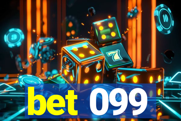 bet 099