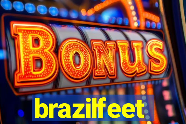 brazilfeet