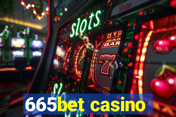 665bet casino