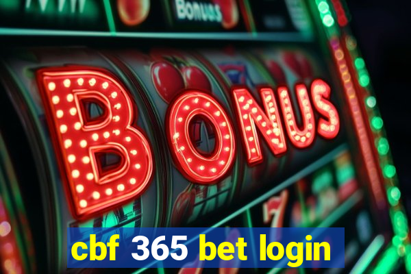 cbf 365 bet login