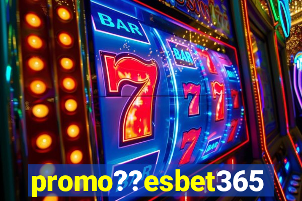 promo??esbet365