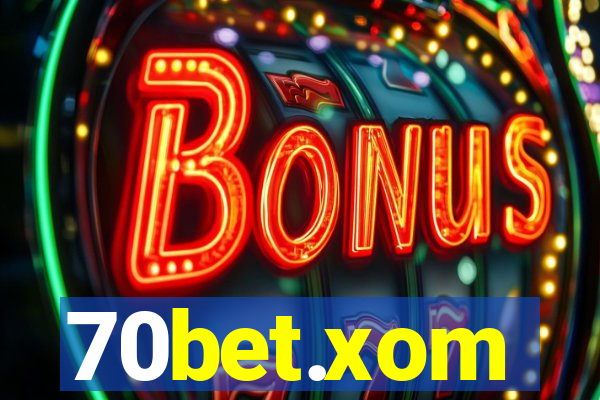 70bet.xom