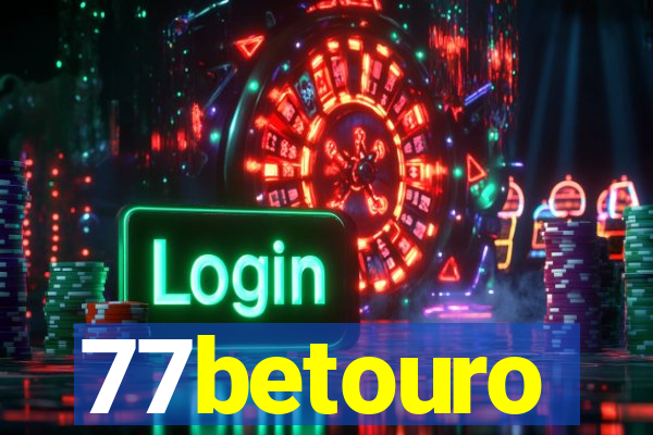 77betouro