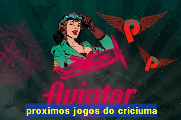 proximos jogos do criciuma