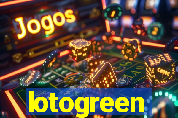 lotogreen