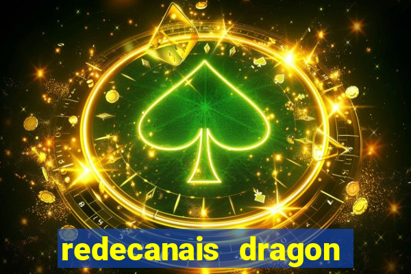 redecanais dragon ball clássico