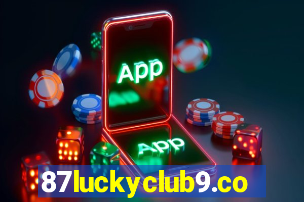 87luckyclub9.com